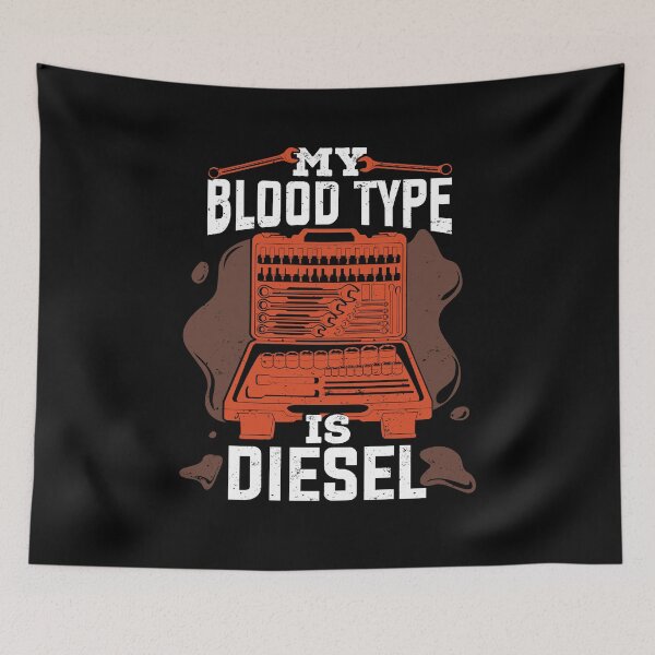 Item preview, My Blood Type Is Diesel Mechanic Gift designed and sold by Marcid95.