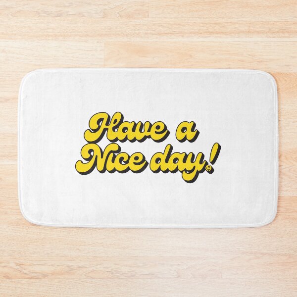 Item preview, Have A Nice Day! (Retro 70s Style Text) designed and sold by bonusroom.