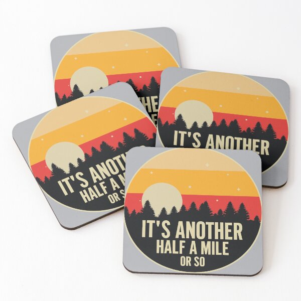 Item preview, Hikers: "It's another half mile or so" designed and sold by wravelo.