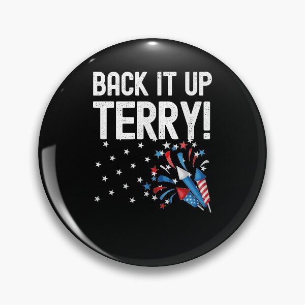 Item preview, Back It Up Terry Funny 4th of July Fireworks Design designed and sold by justjonboy.