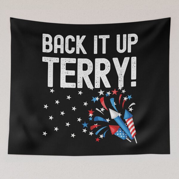Item preview, Back It Up Terry Funny 4th of July Fireworks Design designed and sold by justjonboy.