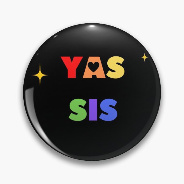 Item preview, YAS SIS!! Pride Print designed and sold by MikDidIt.