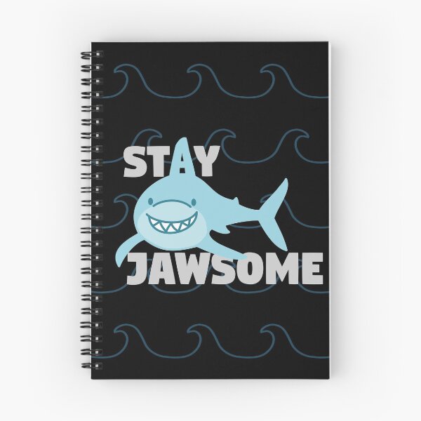 Item preview, Stay Jawsome Smiling Shark designed and sold by MadRiddleDesign.