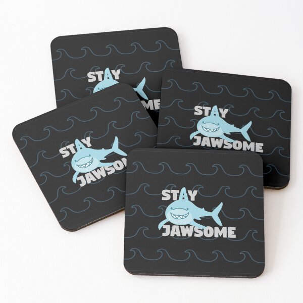 Item preview, Stay Jawsome Smiling Shark designed and sold by MadRiddleDesign.