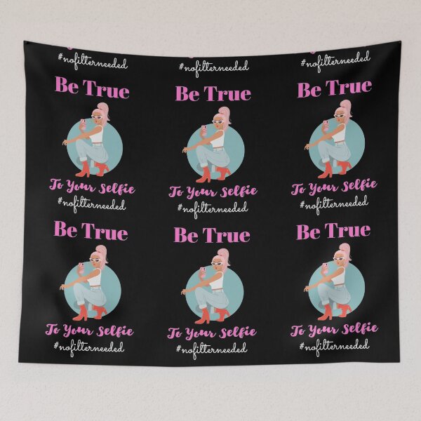 Item preview, Be True To Your Selfie designed and sold by Monique Prince.