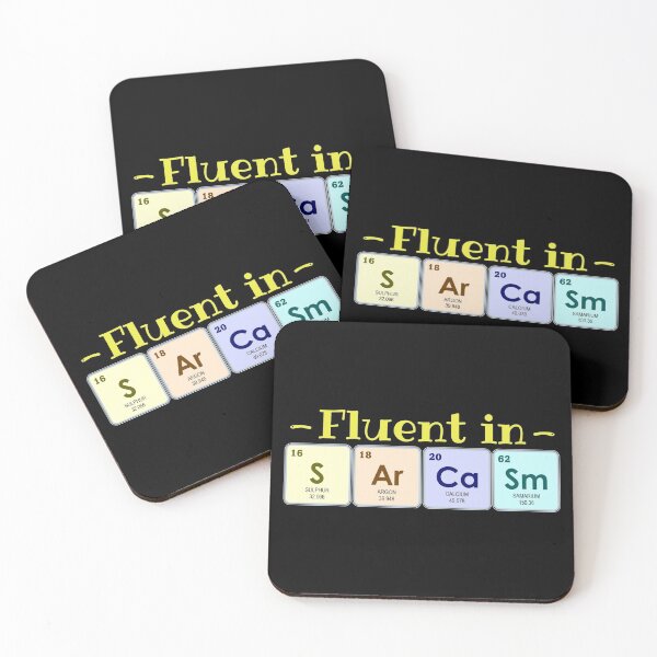 Item preview, Fluent in Sarcasm | Periodic Table designed and sold by the-krisney-way.