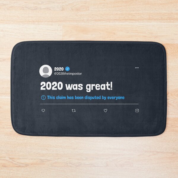 Item preview, 2020 Was Great Disputed Tweet designed and sold by Tobe Fonseca®.