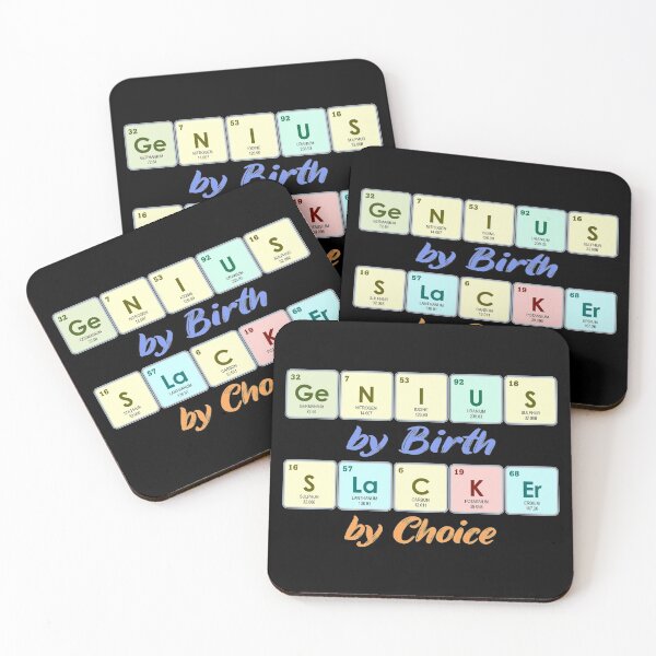 Item preview, Genius By Birth Slacker By Choice | Periodic Table designed and sold by the-krisney-way.