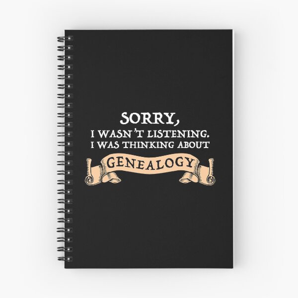 Item preview, Sorry, I Wasn't Listening - I Was Thinking About Genealogy designed and sold by Cat Lady Designs.