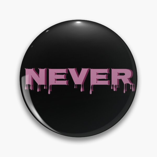 Item preview, Never....... designed and sold by MidnightInk Designs.