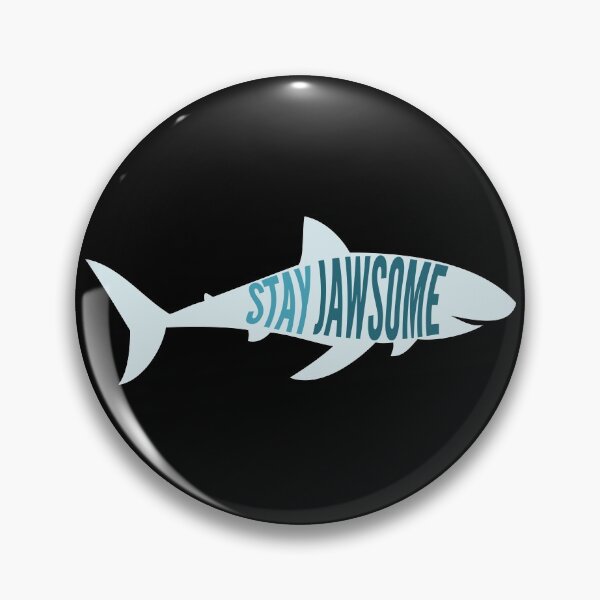 Item preview, Stay Jawsome Great White Shark shape designed and sold by MadRiddleDesign.