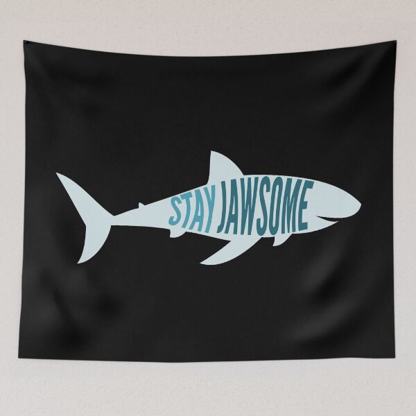 Item preview, Stay Jawsome Great White Shark shape designed and sold by MadRiddleDesign.