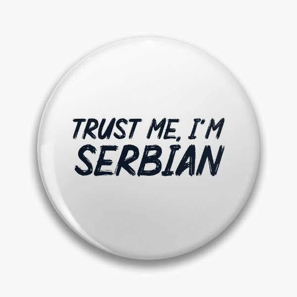 Item preview, Trust me Im Serbian majica designed and sold by TinThor.
