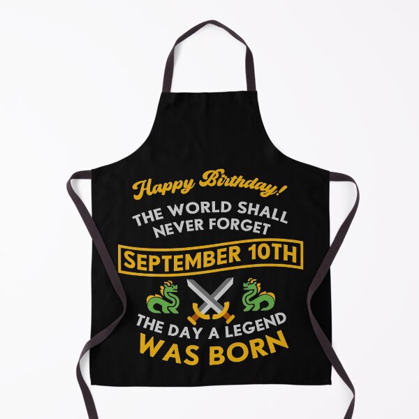 Item preview, September 10th The Day A Legend Was Born Dragons And Swords Design (Light) designed and sold by Graograman.