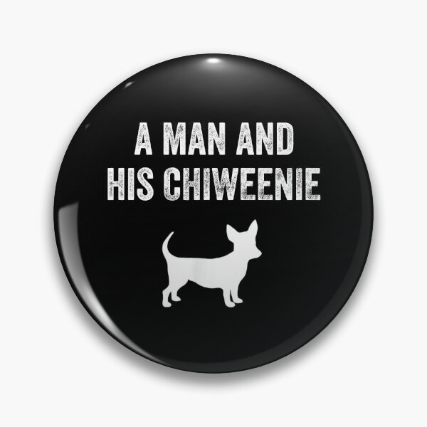 Item preview, A Man And His Chiweenie, Chiweenie Dog Owner Dad, Grooming designed and sold by luxury store.