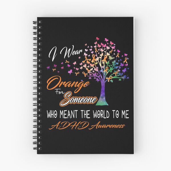 Item preview, I Wear Orange For Someone ADHD Awareness designed and sold by Gillosina.