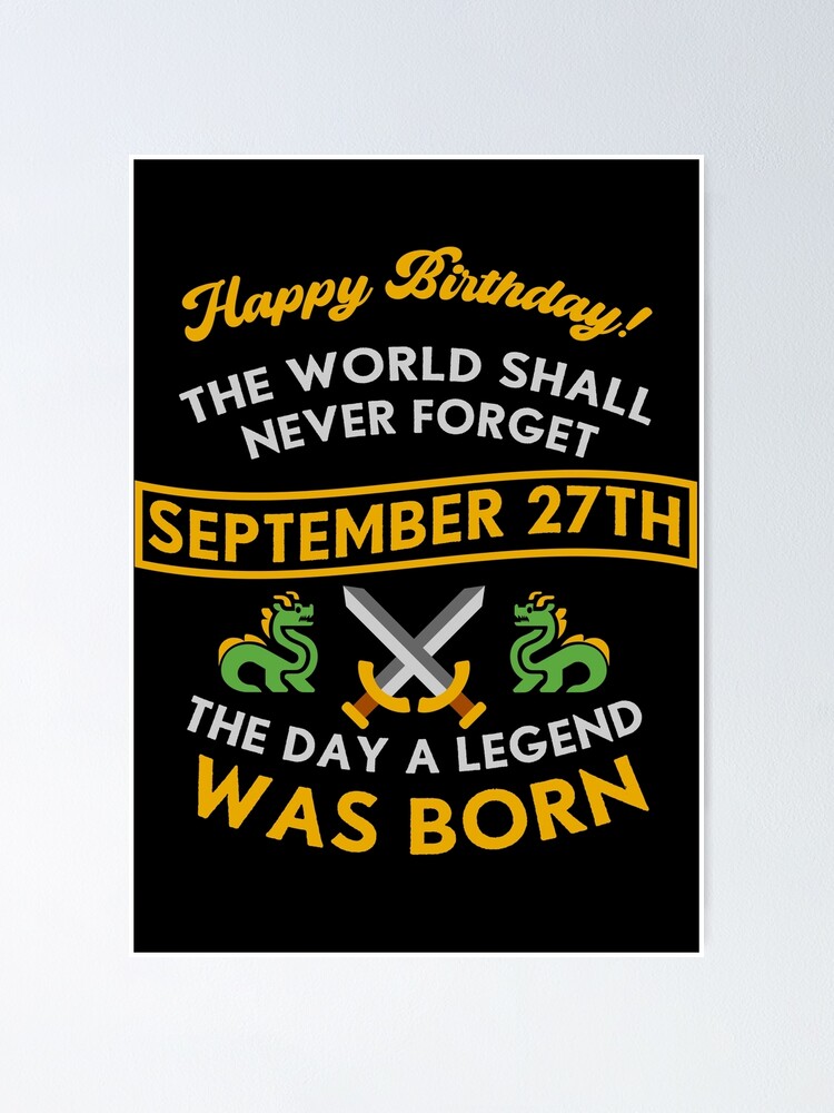 Imagen 1 de 3, Póster con la obra September 27th The Day A Legend Was Born Dragons And Swords Design (Light), diseñada y vendida por Graograman.