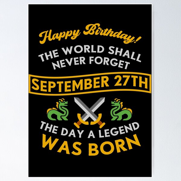 Item preview, September 27th The Day A Legend Was Born Dragons And Swords Design (Light) designed and sold by Graograman.