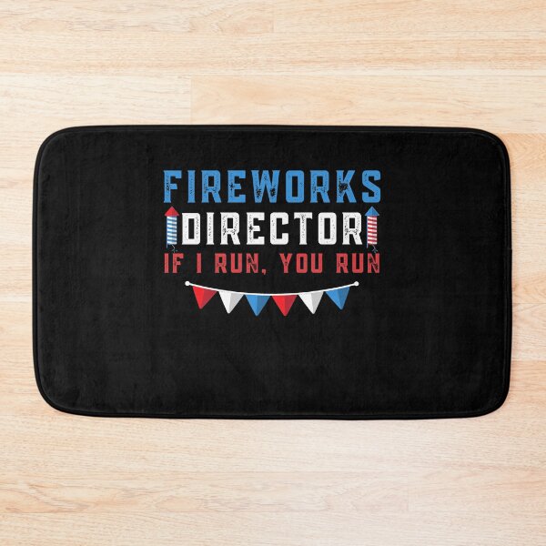 Item preview, Fireworks Director If I Run You Run Funny 4th of July Gag designed and sold by Mfk Clothes.