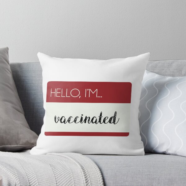 Item preview, Hello, I'm Vaccinated Dark Red designed and sold by Laura James.