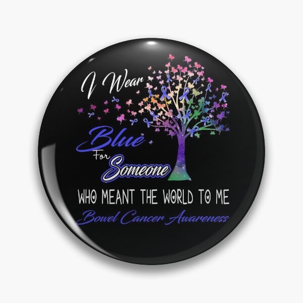Item preview, I Wear Blue For Someone Bowel Cancer Awareness designed and sold by Gillosina.
