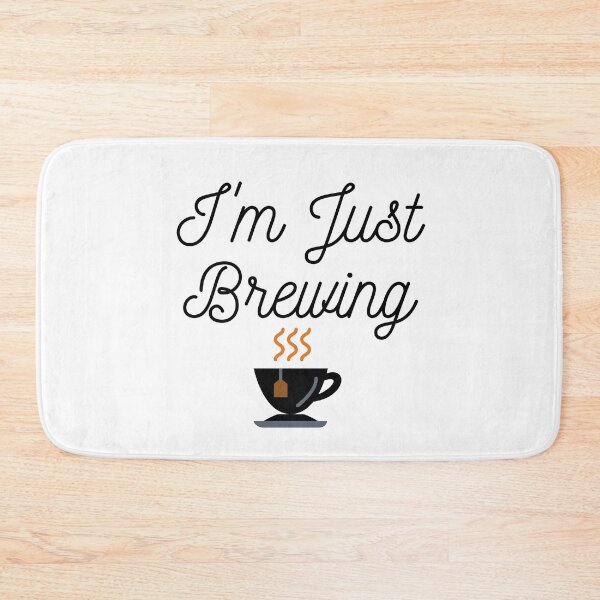 Item preview, I'm Just Brewing For Coffee Lovers designed and sold by seelya83.