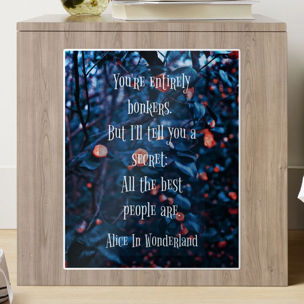 Sticker for Sale avec l'œuvre « Vous êtes complètement dingue ..., حجم الصورة 1000x1000