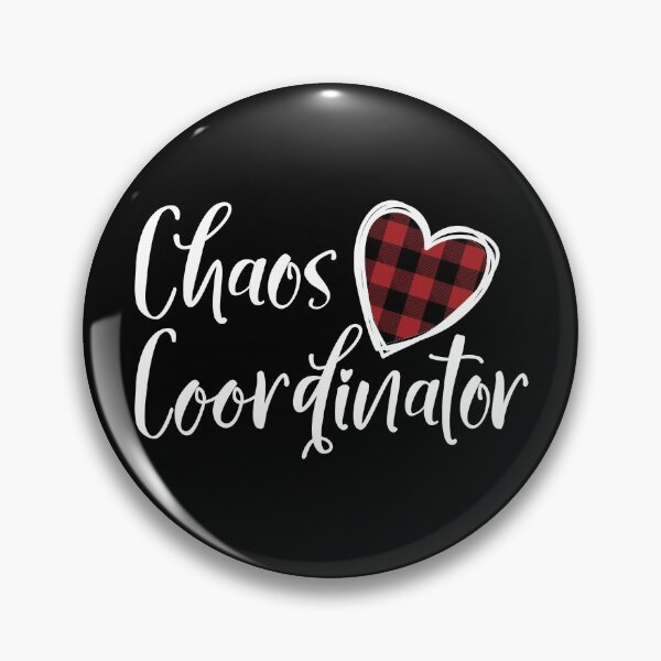 Item preview, Chaos coordinator  designed and sold by Rhonda Hanrahan.