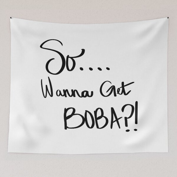 Item preview, So....Wanna get Boba?! designed and sold by CodeRedArt.