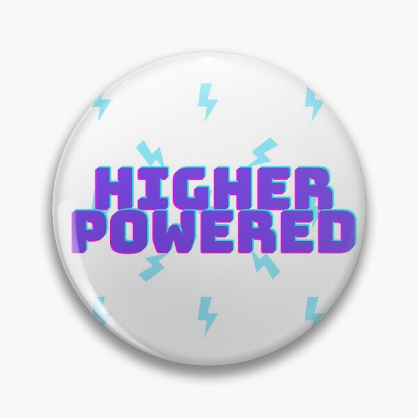 Item preview, Higher powered designed and sold by BethanieBright.