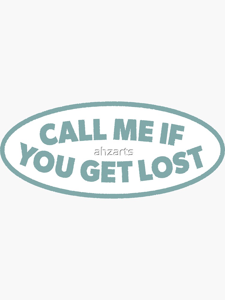 Call me if you get lost - Tyler the Creator Sticker for Sale by  Kiarasboutique