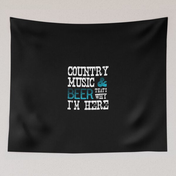 Item preview, Country Music Beer That'S Why I'M Here designed and sold by cloyannett.