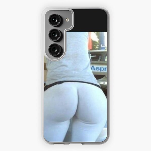 Tight Ass Phone Cases for Samsung Galaxy for Sale