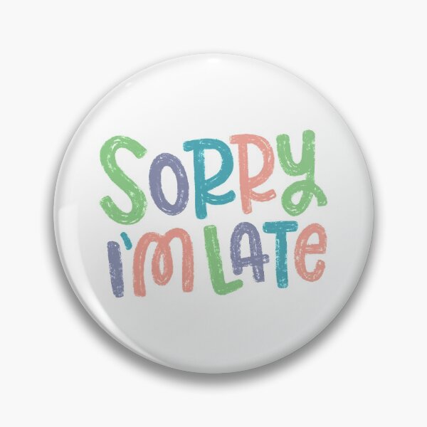 Item preview, Sorry I'm Late hand lettered type typography designed and sold by awkward-owl.