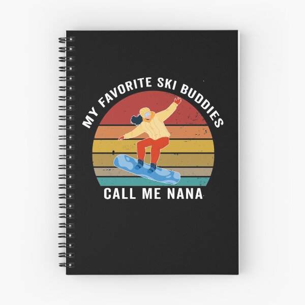 Item preview,  My favorite ski buddies call me nana designed and sold by yellowpinko.