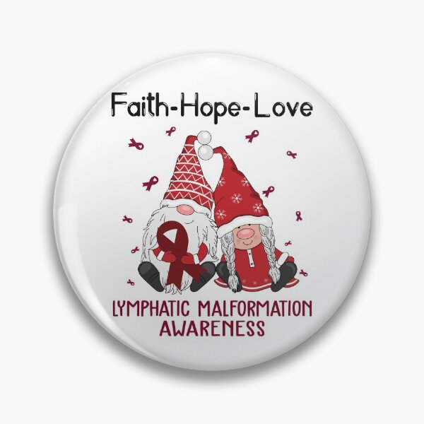 Item preview, Faith Hope Love Lymphatic Malformation Awareness designed and sold by Sabfit.