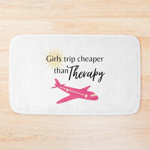 Item preview, Girls Trip Cheaper Than Therapy  designed and sold by travelnerd.