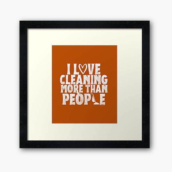 Item preview, I Love Cleaning More Than People Novelty Retro Vacuum Fun designed and sold by SavvyCleaner.