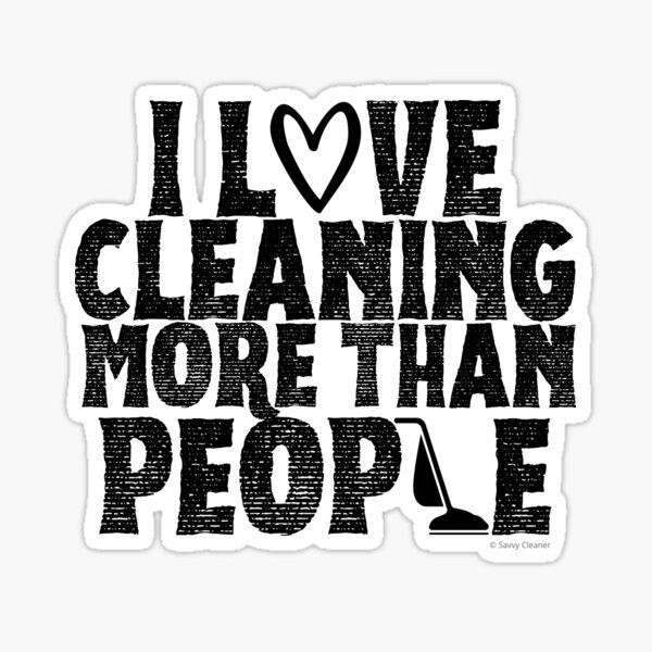 Item preview, I Love Cleaning More Than People Novelty Retro Vacuum Fun designed and sold by SavvyCleaner.