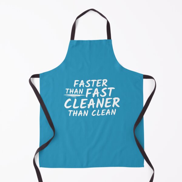 Item preview, Faster Than Fast Cleaner Than Clean Novelty Gift Housekeeper Fun designed and sold by SavvyCleaner.