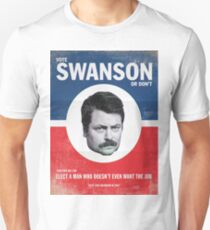 Vote For Ron Swanson Unisex T-Shirt