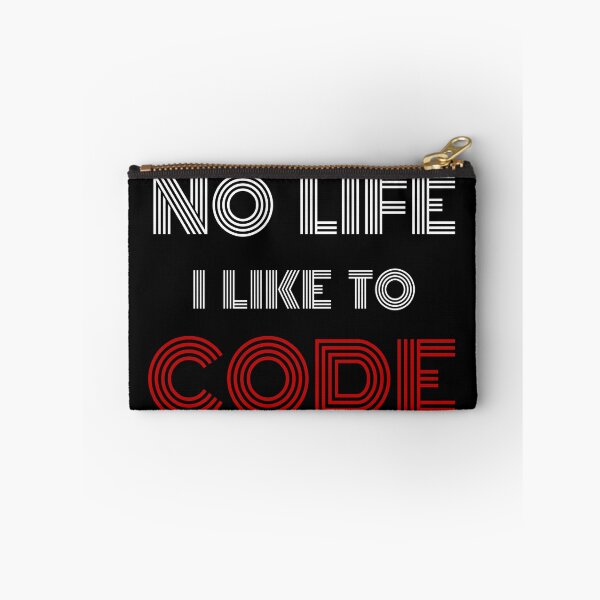Item preview, I Have No Life I Like To Code designed and sold by AscendMerch.