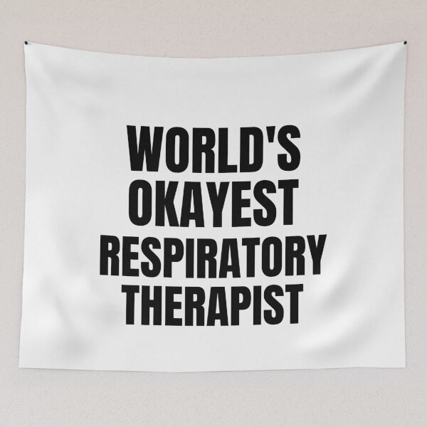 Item preview, World's Okayest Respiratory therapist designed and sold by GoDPI.
