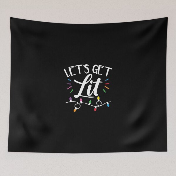 Item preview, Christmas Lights Humor Let'S Get Lit designed and sold by ribbinjunk.