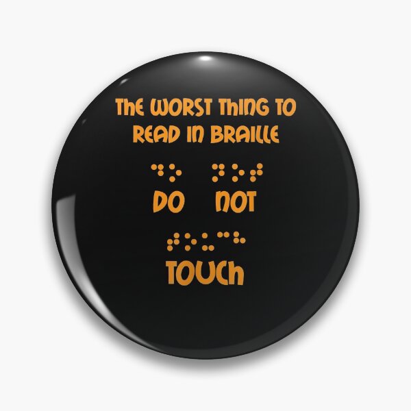 Item preview, National reading day - The Worst Thing To Read In Braille Do Not Touch designed and sold by begin-again.