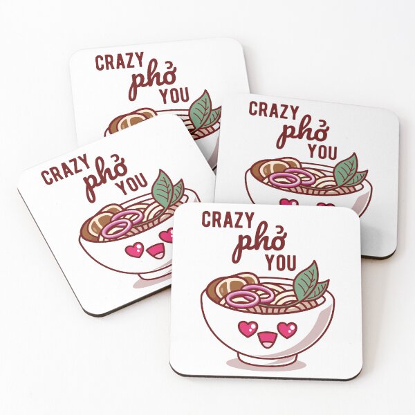 Item preview, I'm Crazy Pho You Crazy For You Kawaii Cute designed and sold by MeowsAndMakes.