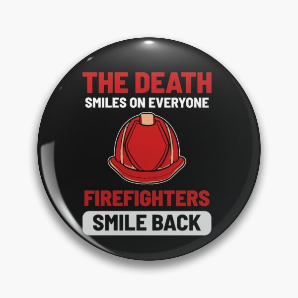 Item preview, Firefighters Smile Back Helmet Death Shirt  designed and sold by StarcyWol.