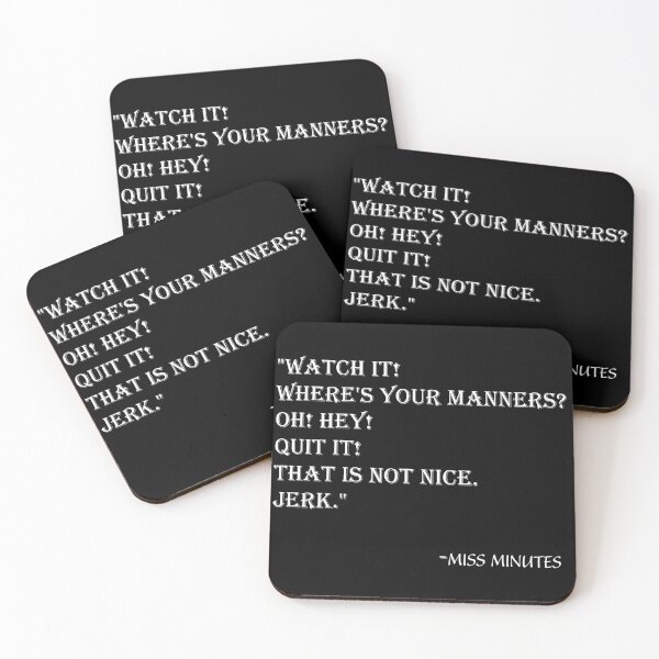 Item preview, "Watch IT!Where's Your Manners?Oh!Hey!Quit It!That is not Nice.Jerk"-Miss Minutes White Version designed and sold by MAEffects.