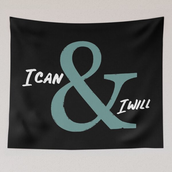 Item preview, I Can I Will - I Can And I Will designed and sold by InsidePint.