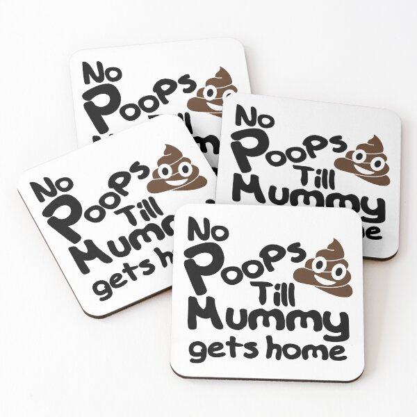 Item preview, No Poops till Mummy gets home - Funny Baby Parenting  designed and sold by HogarthArts.